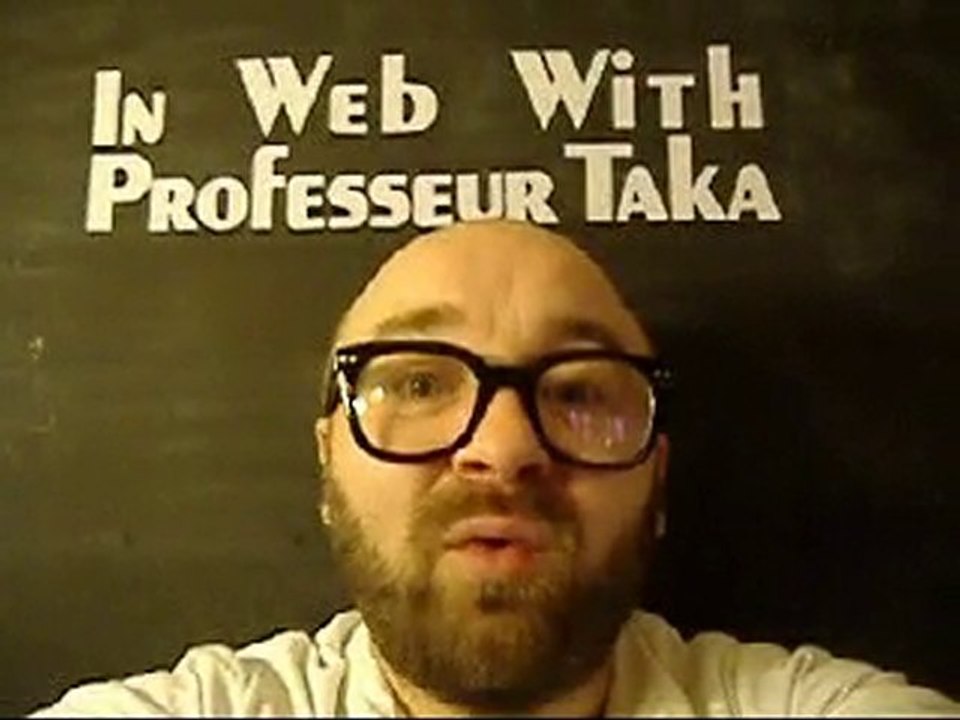 Le Professeur TAKA revient !!!