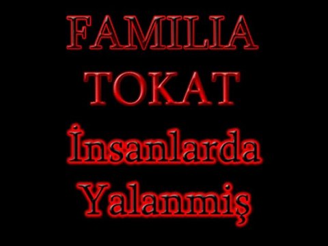 Dj Ateş - FAMILIA TOKAT - İnsanlarda Yalanmiş