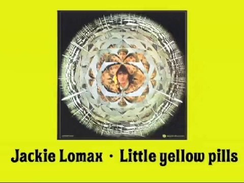 Jackie Lomax - Little yellow pills