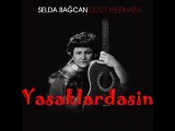 Selda Bağcan - Hey Gidi Kavak Hey