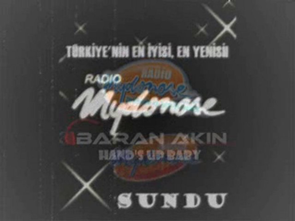Baran AKIN - Hands Up Baby (Radio Mydonose Hit)