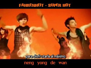 {CAL} Fahrenheit - Super Hot (spanish + pinyin sub)
