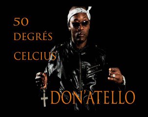 Don'atello - 50 degrés celcius