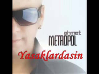 Ahmet - Metropol