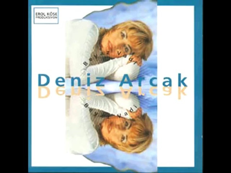 Deniz Arcak - Fıkır Fıkır Kayna