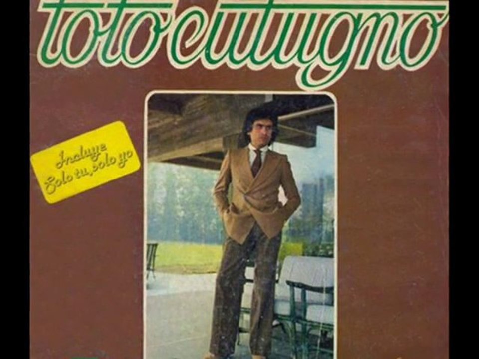 Solo tu solo yo - Toto Cutugno