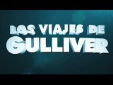 Los Viajes de Gulliver Spot1 HD [20seg] Español