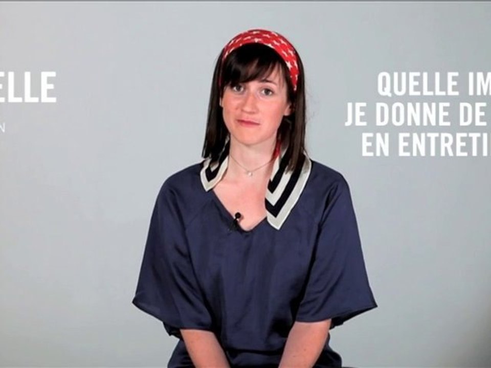 Quelle image je donne de moi en entretien ? Axelle, 28 ans
