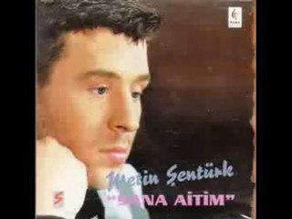 Metin Şentürk - Sana Aitim