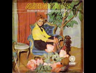 Azize Gencebay - Beni Böyle Sev