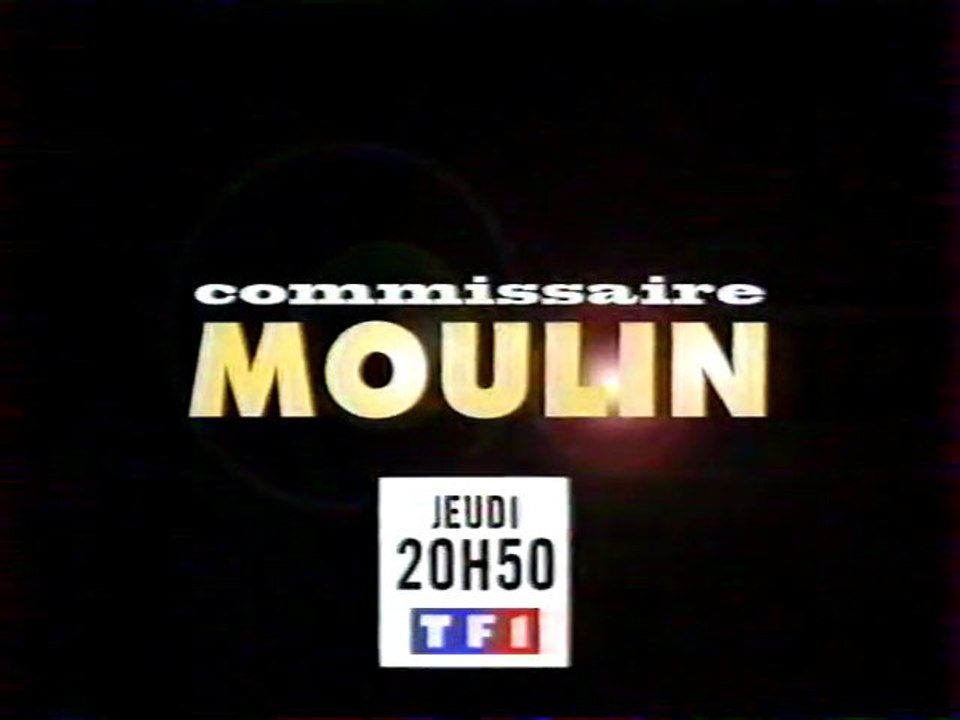 Bande Annonce de la Série Commissaire Moulin 1996 TF1