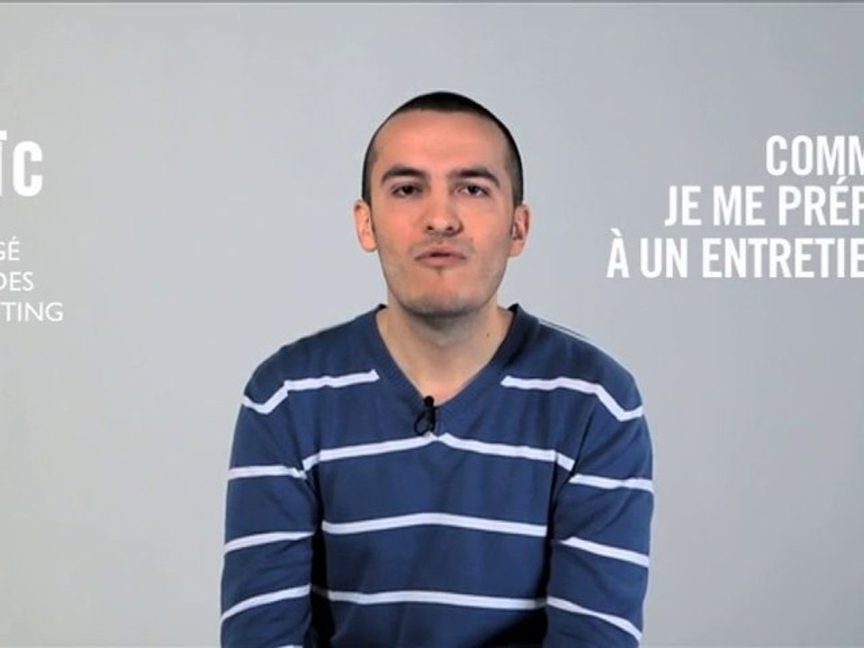 Loïc : Comment je me prépare pour un entretien ?