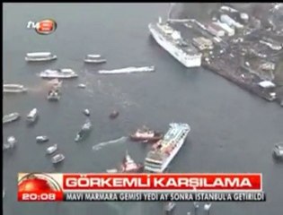 Mavi Marmara İstanbul'da İşte Böyle Karşılandı | 26.12.2010