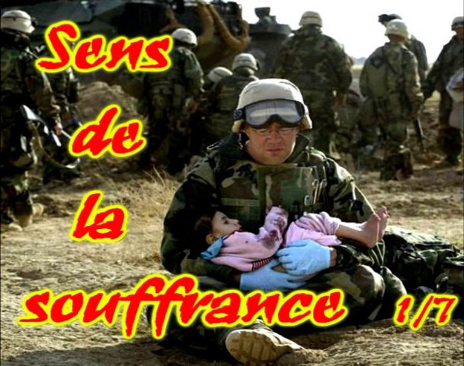 Le sens de la souffrance 1/7.