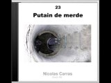 Nicolas Carras / Putain de merde / Sound art / Art sonore