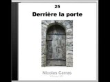 Nicolas Carras / Derrière la porte  / Sound art / Art sonore
