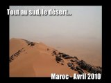 Maroc - Tout au Sud le désert -Maroc 2010