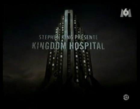 Génerique de la Série Kingdom Hospital 2006 M6