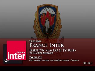 Là-bas si j'y suis - Gladio - 3sur3