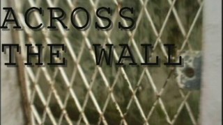 ACROSS THE WALL, by Bia Zampieri