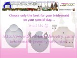 Affordable & Unique Bridesmaid Jewelry