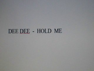 Dee Dee - Hold Me
