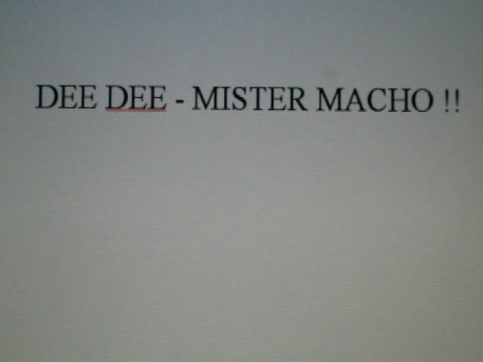 Dee Dee - Mister Macho