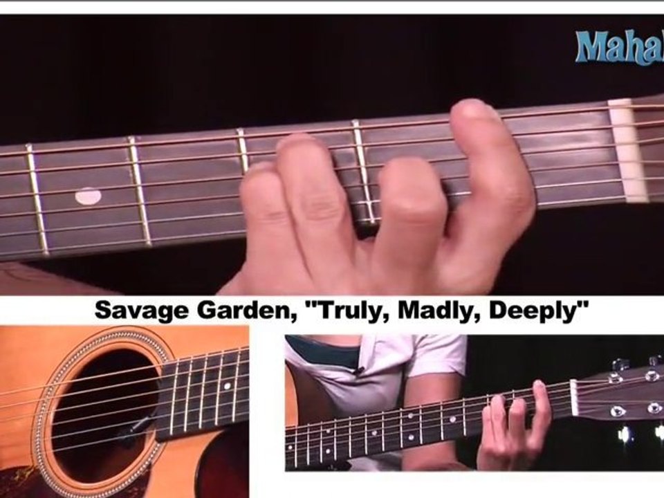 How to Play Truly Madly Deeply by Savage Garden on Guitar