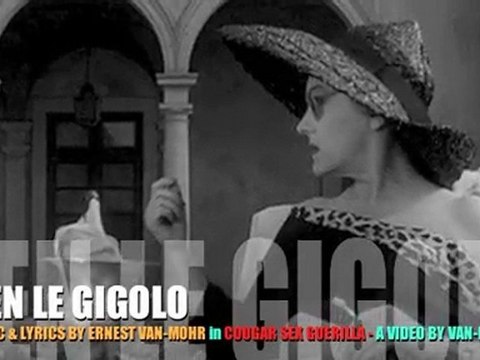 BEN LE GIGOLO - AUTEUR/COMPOSITEUR ERNEST VAN-MOHR