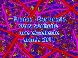 France Serrurerie Vous Souhaite Une Bonne Année 2011