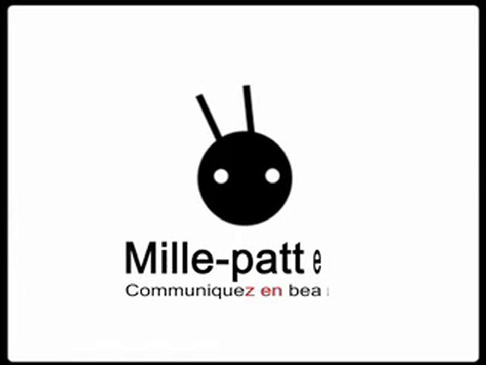 Mille-pattes, communiquez en beauté.