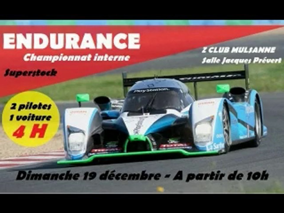 Endurance de 4 Heures au Z Club de Mulsanne