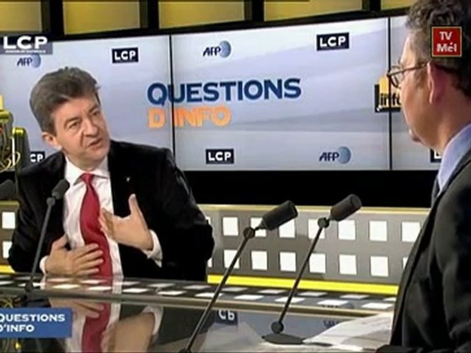 Mélenchon @ Questions d'info [2/2] - le 12.01.11