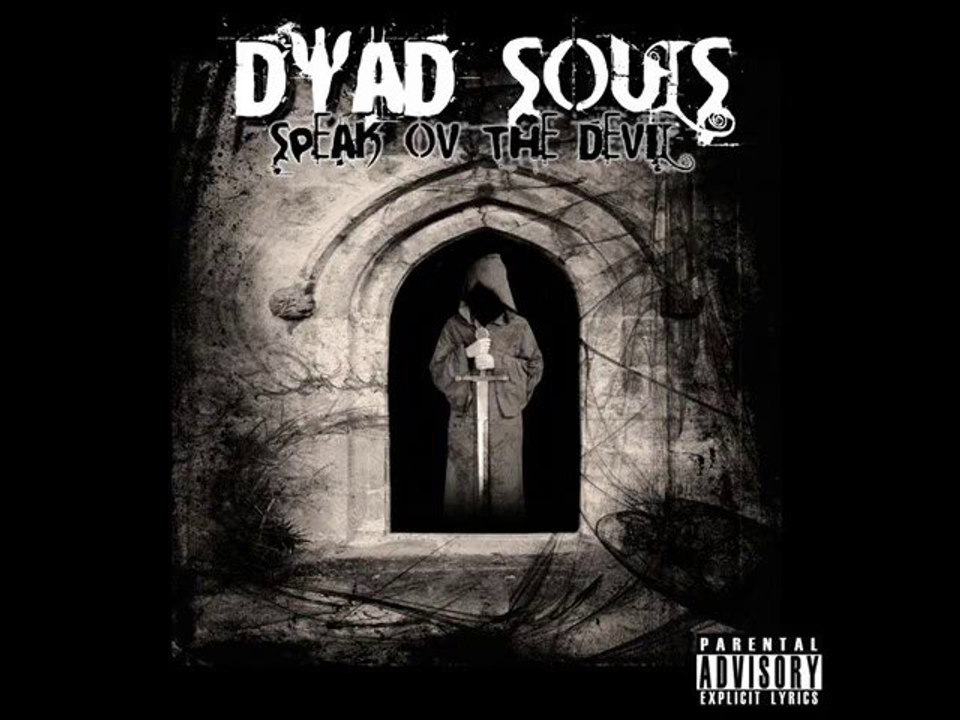 Dyad Souls - Carousel Ov Misery
