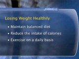 Diet : What is the best way to lose weight healthily?