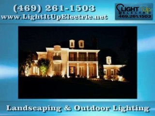 Electrician in Little Elm TX - Light It Up Electric