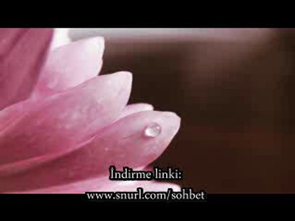 En güzel islami sohbetler - Nevruz bayramı nedir sohbet vaaz