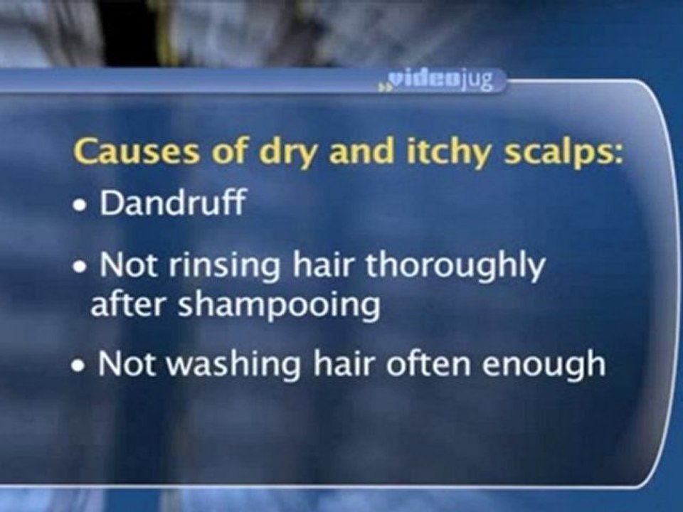 Itchy Scalp What can be the causes of dry and itchy scalps? video