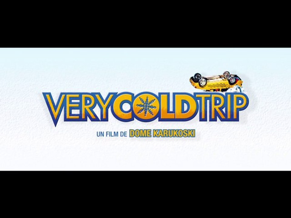 Very Cold Trip - Bande Annonce - [VF|HD]