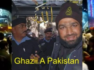 salman taseer. murder.... Qadri Ghazi a Punjab