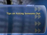 Asking Someone Out : What are some things to keep in mind when asking someone out on a date in person?