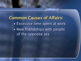 Infidelity Basics : What are some common causes of affairs?