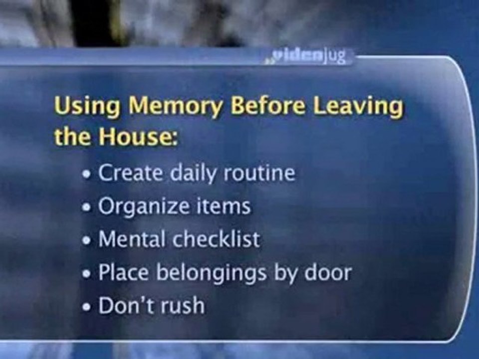 How To Better Remember Personal Items Before Leaving The House How