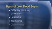 How To Recognize When Someone Has Low Blood Sugar Levels : How can I recognize when someone's having low blood sugar levels?