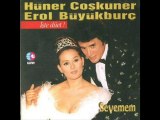 Hüner Coşkuner - Sevemem ( ft. Erol Büyükburç )