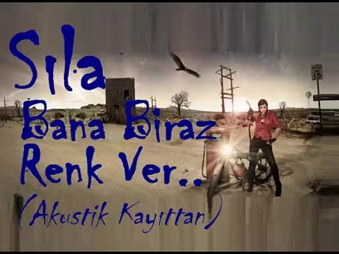 SILA - Bana Biraz Renk Ver - Akustik Performans Kaydindan