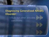 Generalized Anxiety Disorder : How is generalized anxiety disorder diagnosed?