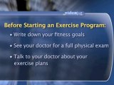 Physical Medicine And Rehab: Fitness Basics : What should I do before starting a fitness program?