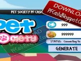 PET SOCIETY - PF CASH HACK
