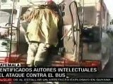 Identifican autores intelectuales del ataque contra el bus en Guatemala